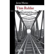 Tüm Ruhlar - Javier Marias