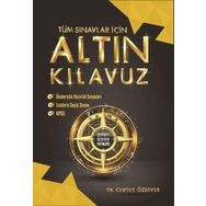Tüm Sınavlar İçin Altın Kılavuz - Cevdet Özsever Yayınları