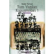 Tüm Yazılar Konuşmaları 1 - Vedat Türkali