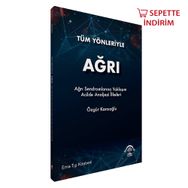 Tüm Yönleriyle Ağrı - Ema Tıp Kitabevi