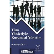 Tüm Yönleriyle Kurumsal Yönetim - Hüseyin Öcal