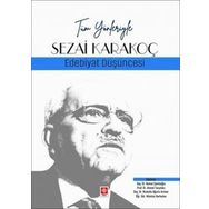 Tüm Yönleriyle Sezai Karakoç Edebiyat Düşüncesi Ekin Yayınevi