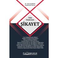 Tüm Yönleriyle Şikayet Suat Çalışkan