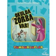 TUMBURLUPLAR - OKULDA ZORBA VAR ! - MELTEM ERINÇMEN KANOĞLU