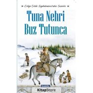 Tuna Nehri Buz Tutunca - Evliya Çelebi