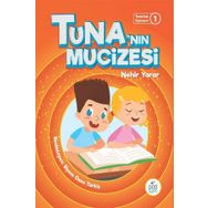 Tuna'nın Mucizesi - Nehir Yarar
