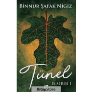 Tünel - Binnur Şafak Nigiz