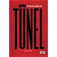 Tünel - Serdar Uzunyol