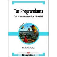 Tur Programlama - Nazife Küçükaslan