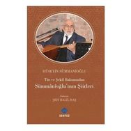 Tür ve Şekil Bakımından Sümmanioğlu'nun Şiirleri Hüseyin Sümmanioğlu