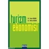 TURIZM EKONOMISI - OZAN BAHAR;METIN KOZAK