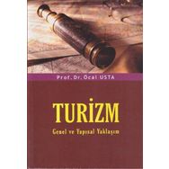 Turizm: Genel ve Yapısal Yaklaşım - Öcal Usta