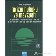 TURIZM HUKUKU VE MEVZUATI - KOLEKTIF