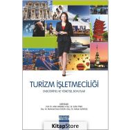 Turizm Işletmeciliği Endüstriyel Ve Yönetsel Boyutlar - Kolektif