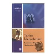 Turizm İşletmelerinde Kombine Hizmet Muhasebesi - Hilal Yücel Yrd. Doç. Dr. M. Serdar Atay
