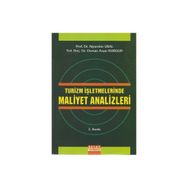Turizm İşletmelerinde Maliyet Analizleri - Osman Avşar Kurgun Alparslan Usal
