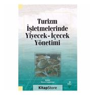 Turizm İşletmelerinde Yiyecek İçecek Yönetimi Kollektif Grafiker Yayınları