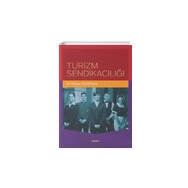 Turizm Sendikacılığı - Değişim Yayınları