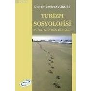 TURIZM SOSYOLOJISI - CEVDET AVCIKURT