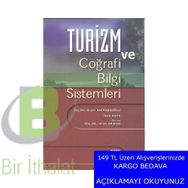 Turizm ve Coğrafi Bilgi Sistemleri - H. Suavi Ahipaşaoğlu İlke Kaya
