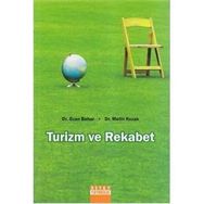 TURIZM VE REKABET - OZAN BAHAR ;METIN KOZAK