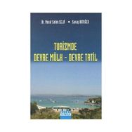 TURIZMDE DEVRE MÜLK - DEVRE TATIL - MURAT SELIM SELVI