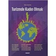 Turizmde Kadın Olmak - Değişim Yayınları