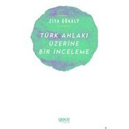 Türk Ahlakı Üzerine Bir İnceleme Gece Kitaplığı