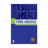 TÜRK ARGOSU ÜZERİNDE İNCELEMELER - HALIL ERSOYLU