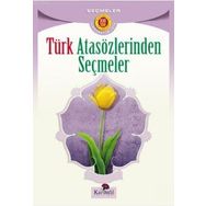 TÜRK ATASÖZLERINDEN SEÇMELER - MEHMET ESEN