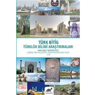 Türk Bitig 2019 - Türklük Bilimi Araştırmaları - Bülent Bayram