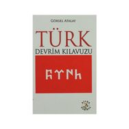 Türk Devrim Kılavuzu - Görsel Atalay