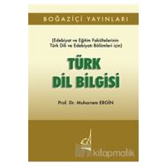 TÜRK DIL BILGISI EDEBIYAT VE EDEBIYAT FAKÜLTELERİNİN TÜRK DILI VE EDEBIYATI BÖLÜMLERİ İÇİN - MUHARREM ERGIN