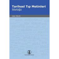 Türk Dil Kurumu Tarihsel Tıp Metinleri Sözlüğü - Zafer Önler