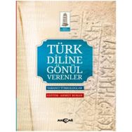 Türk Diline Gönül Verenler - Kolektif