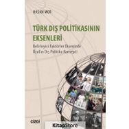 Türk Dış Politikasının Eksenleri - Hasan Mor