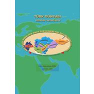 Türk Dünyası Üzerine Yazdıklarım - Abdurrahman Güzel