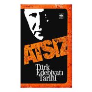 TÜRK EDEBİYATI TARIHI - HÜSEYİN NIHAL ATSIZ