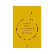 Türk Edebiyatında Manzum Devriyye / Nusret Gedik