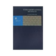 Türk Edebiyatında Münacat - yard abdulhakim kocin