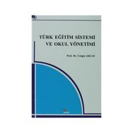 TÜRK EĞİTİM SISTEMI VE OKUL YÖNETİMİ - KOLEKTIF