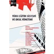 Türk Eğitim Sistemi ve Okul Yönetimi - Pegem Akademi Yayıncılık