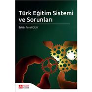 Türk Eğitim Sistemi ve Sorunları - Pegem Akademi Yayıncılık