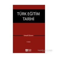 TÜRK EĞITIM TARIHI - İSMAIL GÜVEN