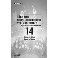 Türk Film Araştırmalarında Yeni Yönelimler 14 - Deniz Bayrakdar