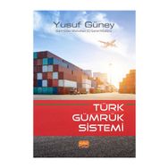 Türk Gümrük Sistemi Nobel Bilimsel Eserler