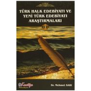 Türk Halk Edebiyatı ve Yeni Türk Edebiyatı Araştırmaları Cild 2 - Av. Mehmet Sarı
