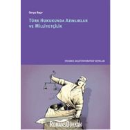 Türk Hukukunda Azınlıklar ve Milliyetçilik - Derya Bayır