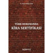 Türk Hukukunda Kira Sertifikası - Av. Ahmet Fatih Alpay