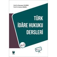Türk İdare Hukuku Dersleri Cilt:1 - Serkan Çınarlı